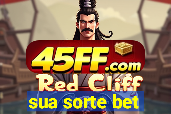 sua sorte bet